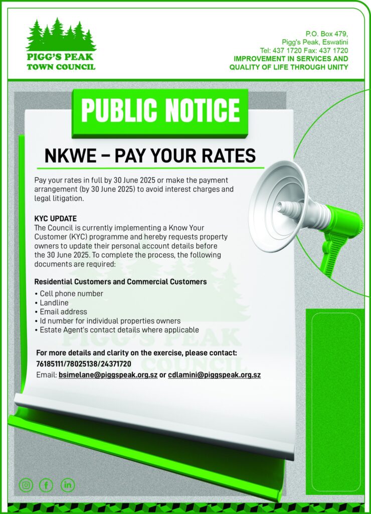 Pay your rates’  announcement from the Pigg’s Peak Town Council 